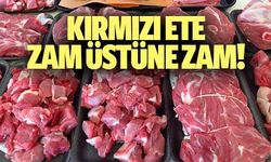 Kırmızı ete zam üstüne zam!