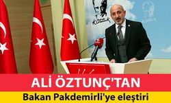 Ali Öztunç'tan Bakan Pakdemirli'ye eleştiri