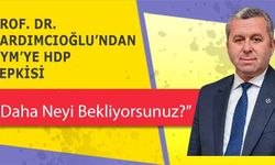 Prof. Dr. Yardımcıoğlu’ndan AYM’ye HDP tepkisi ‘Daha Neyi Bekliyorsunuz?’