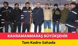 Kahramanmaraş Büyükşehir tam kadro sahada