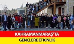 Kahramanmaraş’ta gençlere etkinlik