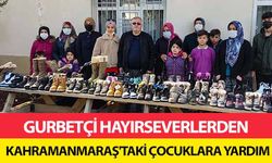 Gurbetçi hayırseverlerden Kahramanmaraş'taki çocuklara yardım