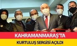 Kahramanmaraş’ta kurtuluş sergisi açıldı