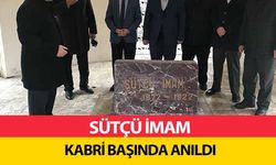 Sütçü İmam kabri başında anıldı