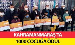 Kahramanmaraş’ta 1000 Çocuğa Ödül