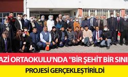 Gazi Ortaokulu'nda ‘Bir Şehit Bir Sınıf’ Projesi Gerçekleştirildi