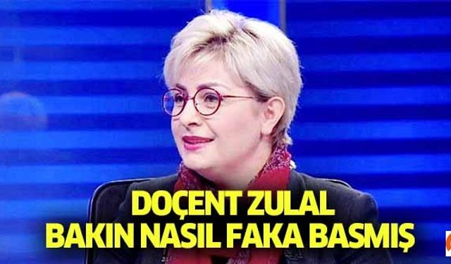 Doçent Zulal böyle faka basmış