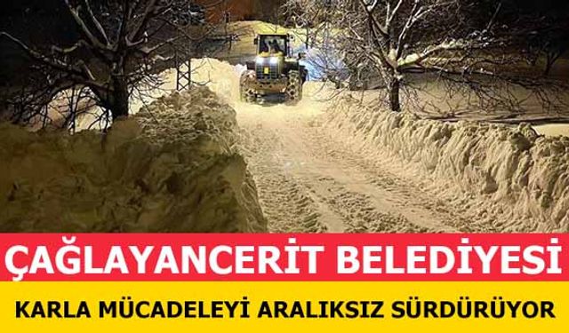 Çağlayancerit belediyesi karla mücadeleyi aralıksız sürdürüyor!