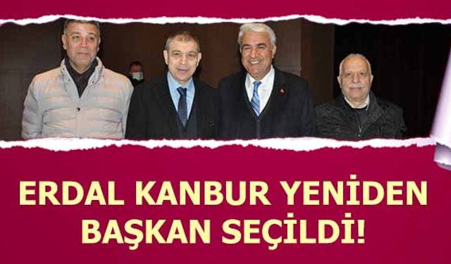 Erdal Kanbur yeniden başkan seçildi!