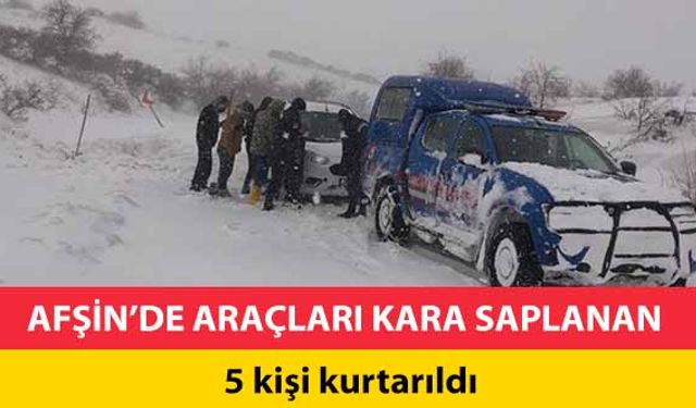 Afşin’de araçları kara saplanan 5 kişi kurtarıldı