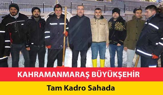 Kahramanmaraş Büyükşehir tam kadro sahada