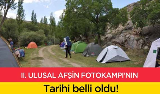 İkinci Ulusal Afşin fotokampı’nın tarihi belli oldu