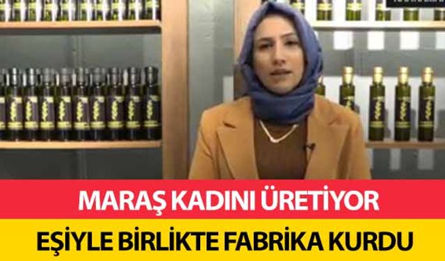 Maraş kadını üretiyor