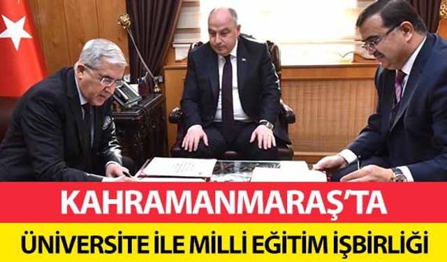 Kahramanmaraş’ta Üniversite İle Milli Eğitim İşbirliği 