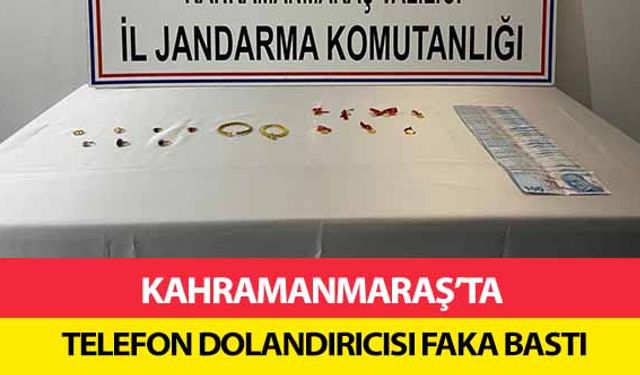 Kahramanmaraş’ta Telefon Dolandırıcısı Faka Bastı