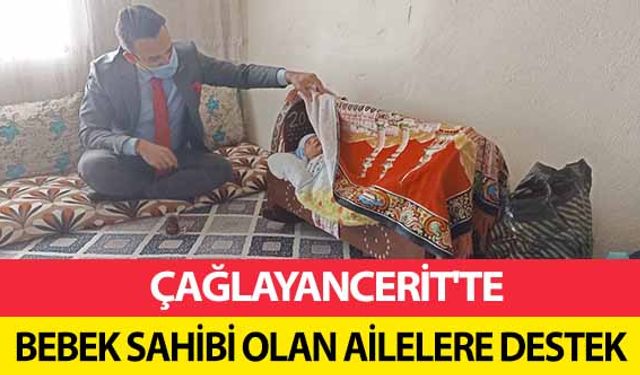 Çağlayancerit'te bebek sahibi olan ailelere destek