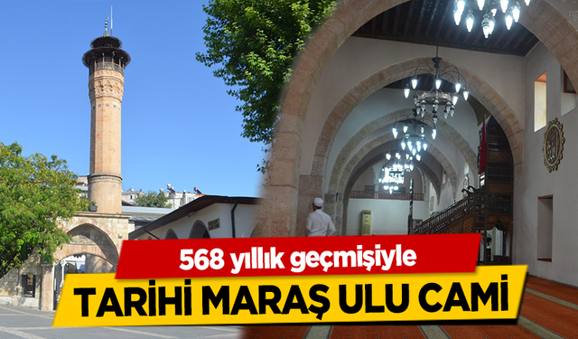 Kahramanmaraş’ta bağımsızlık ateşinin yakıldığı yer, Tarihi Maraş Ulu Cami