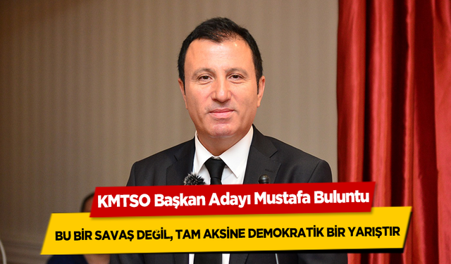 Mustafa Buluntu, Bu bir savaş değil, tam aksine demokratik bir yarıştır