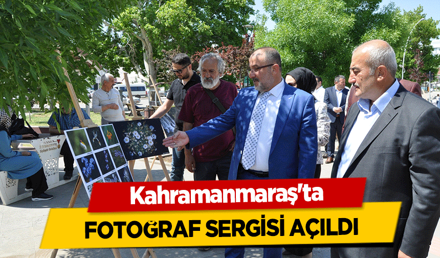 Kahramanmaraş'ta fotoğraf sergisi açıldı