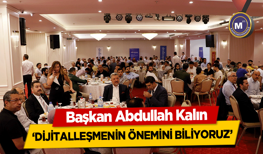 Başkan Abdullah Kalın, ‘Dijitalleşmenin önemini biliyoruz’