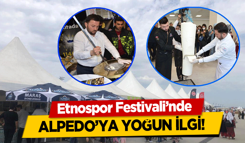 Etnospor Festivali’nde Alpedo’ya Yoğun İlgi!