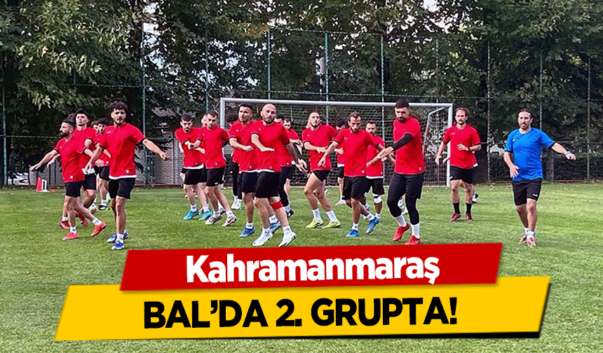 Kahramanmaraş bal’da 2. Grupta!