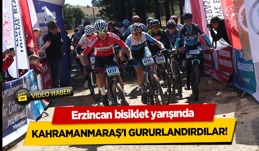 Erzincan bisiklet yarışında Kahramanmaraş'ı gururlandırdılar!