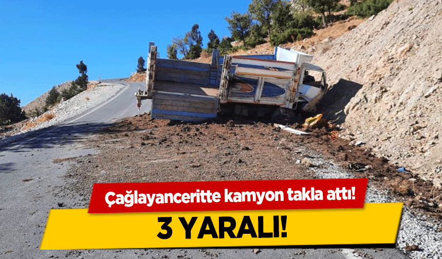 Çağlayancerit'te kamyon takla attı! 3 yaralı