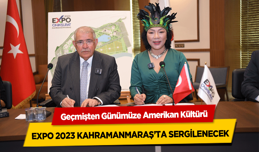 Geçmişten Günümüze Amerikan Kültürü EXPO 2023 Kahramanmaraş’ta sergilenecek